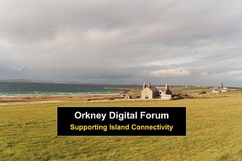 Orkney Digital Forum